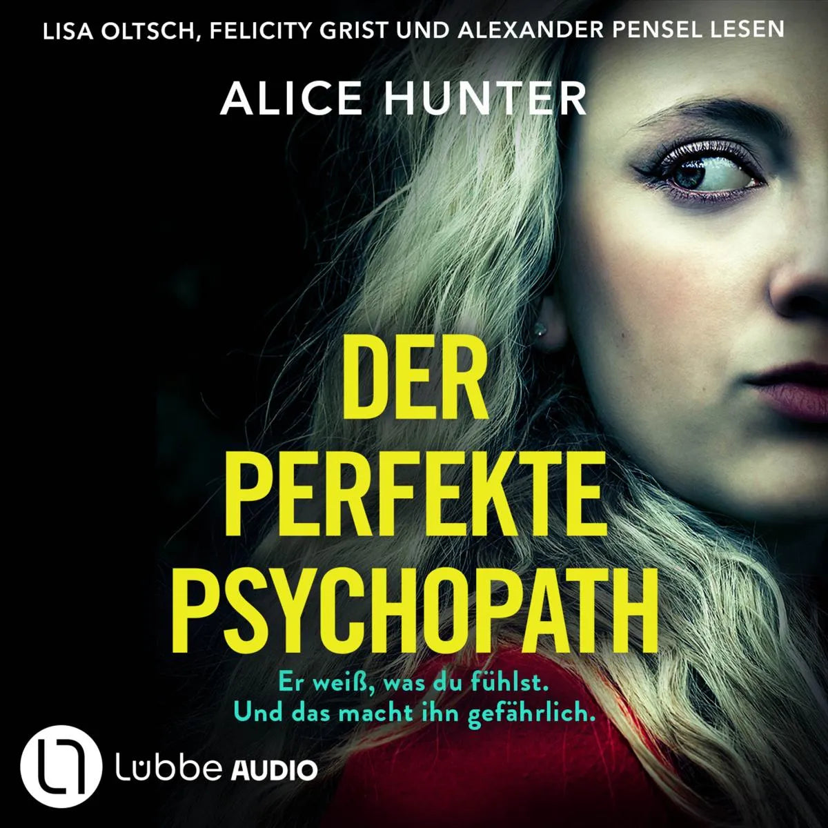 Cover: Der perfekte Psychopath (Hörbuch Download) von Alice Hunter