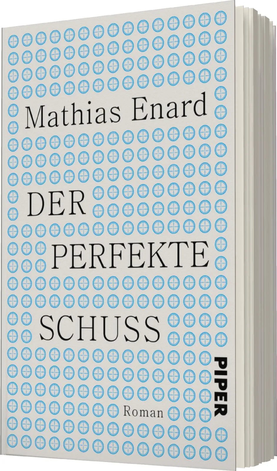 Mathias Enard - Der perfekte Schuss