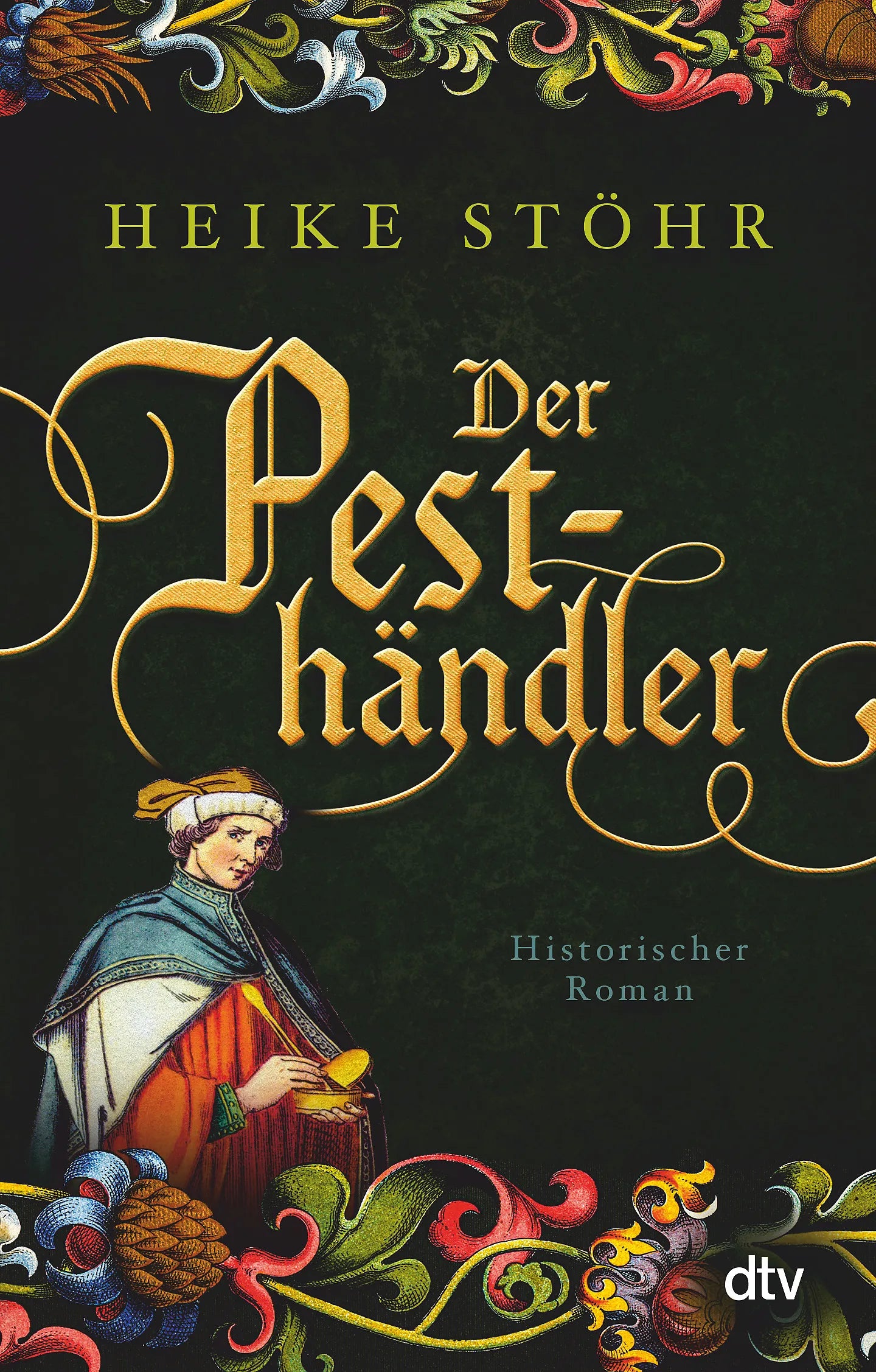 Buchcover von 'Der Pesthändler' - Taschenbuch von Heike Stöhr
