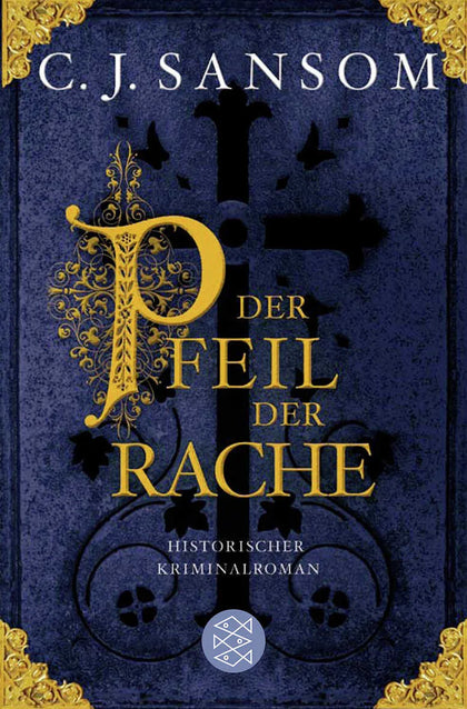 Buchcover von 'Der Pfeil der Rache' - Taschenbuch von C.J. Sansom