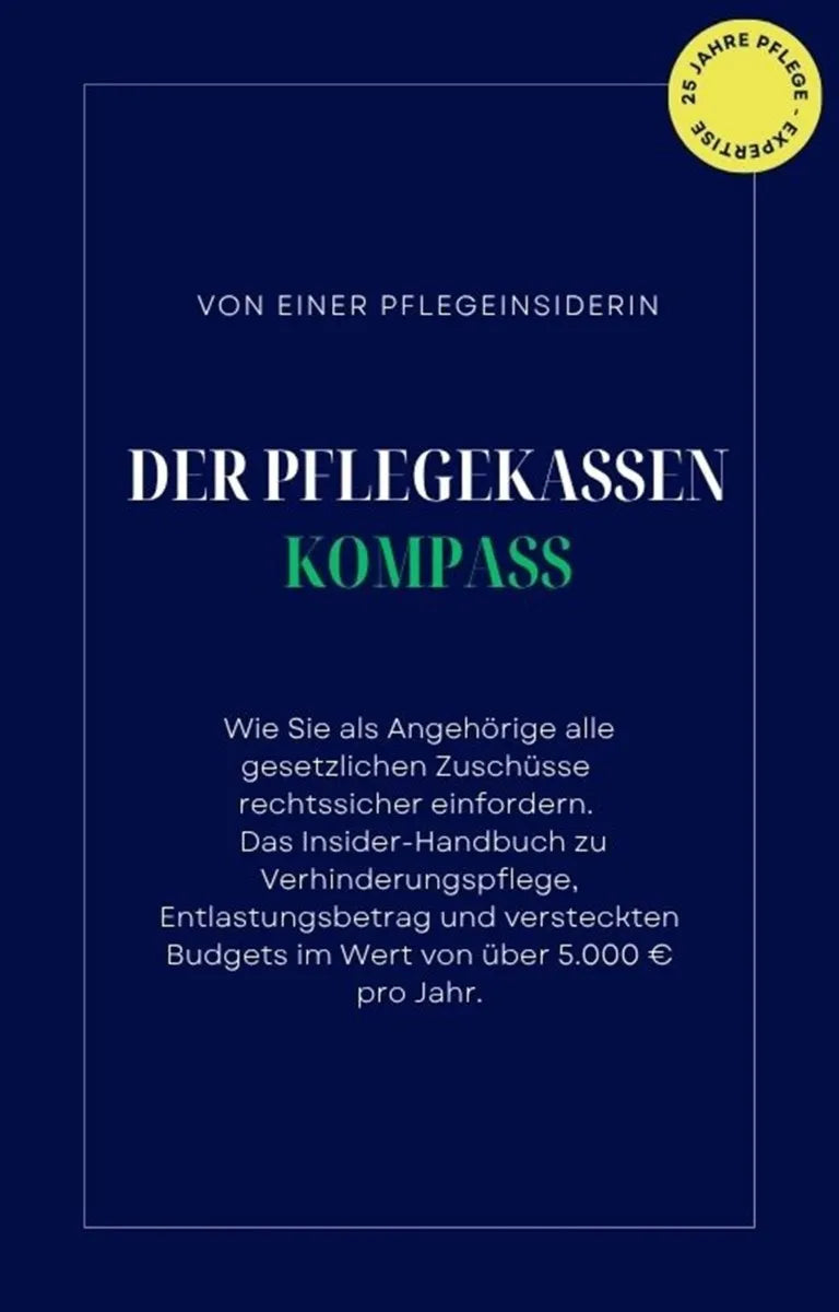 Cover: Der Pflegekassen-Kompass (E-Book) von Sarina Klaus-Zoder