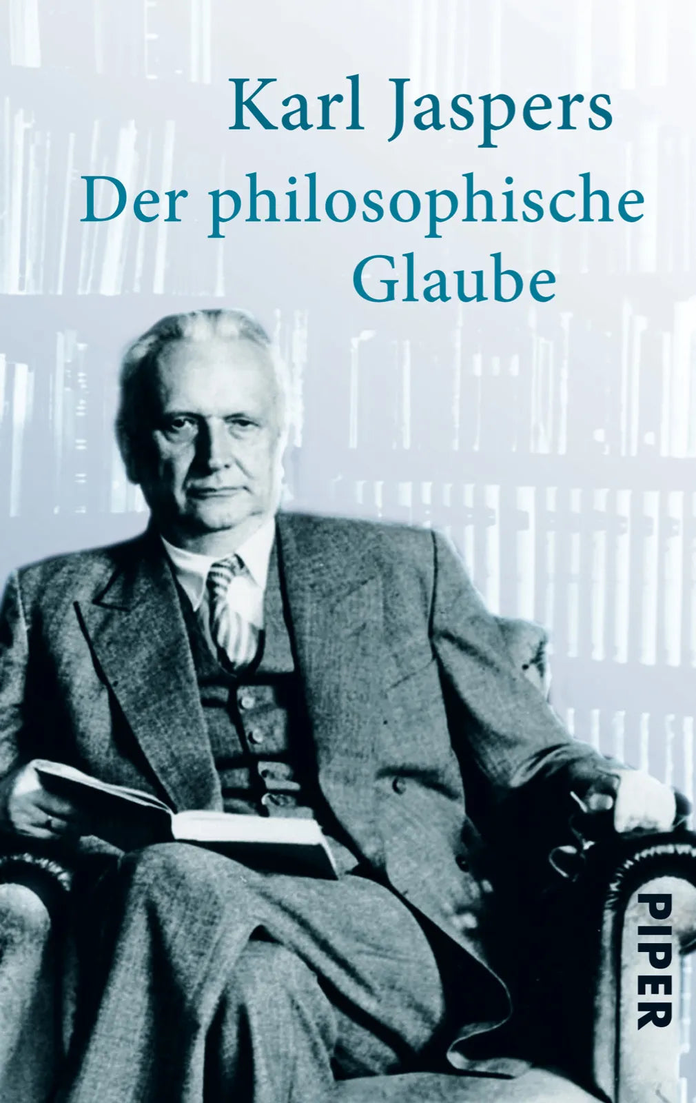 Buchcover von 'Der philosophische Glaube' - Taschenbuch von Karl Jaspers