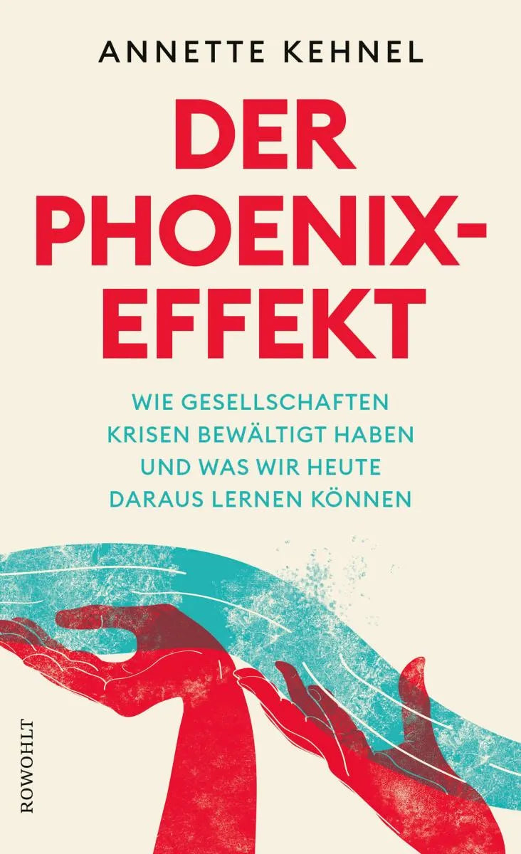 Cover: Der Phoenix-Effekt (E-Book) von Annette Kehnel