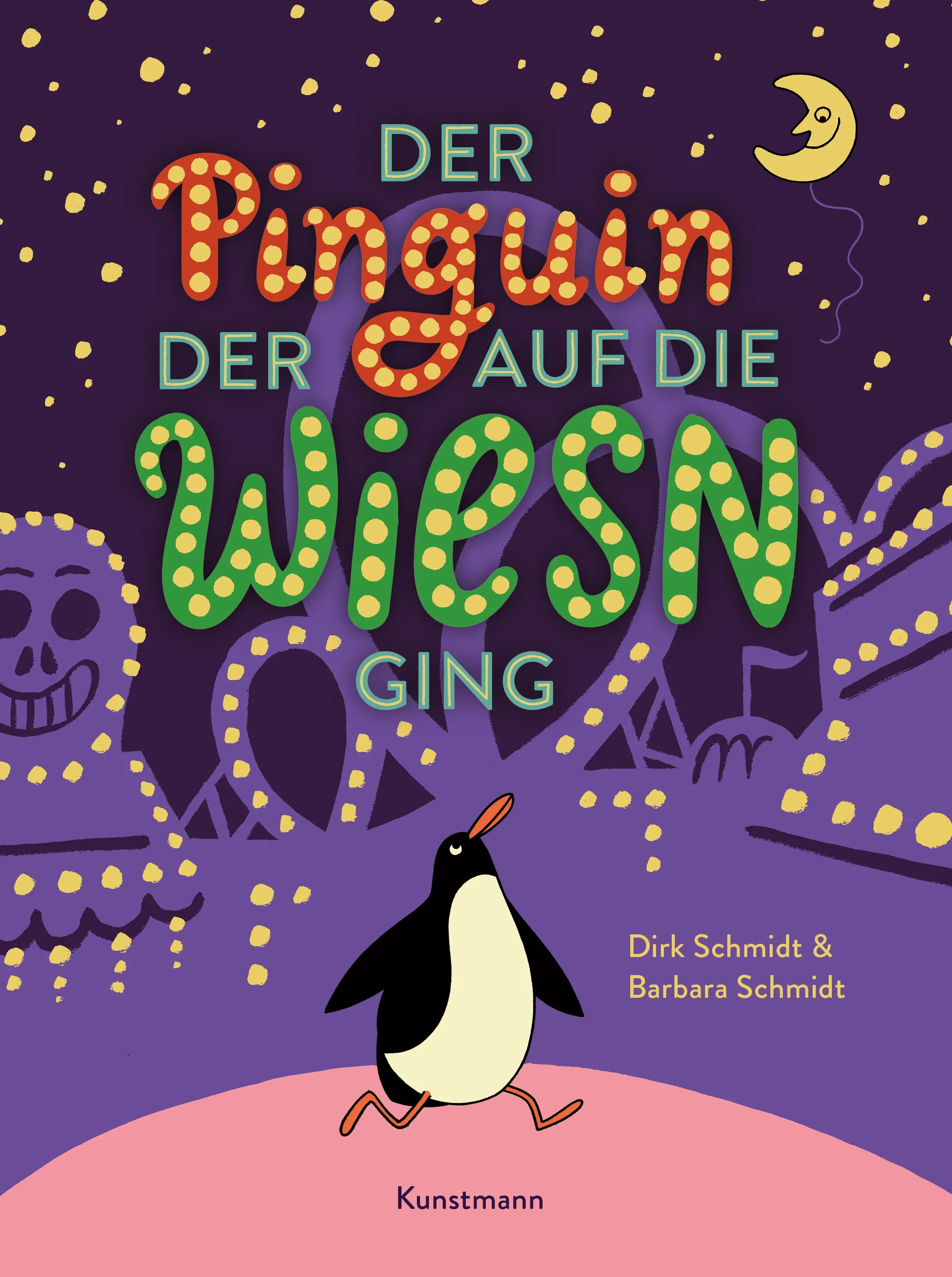 Buchcover von 'Der Pinguin, der auf die Wiesn ging' - Gebundene Ausgabe von Dirk Schmidt