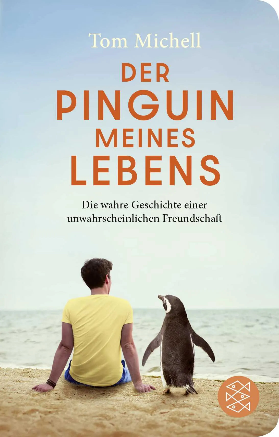 Buchcover von 'Der Pinguin meines Lebens' - Gebundene Ausgabe von Tom Michell