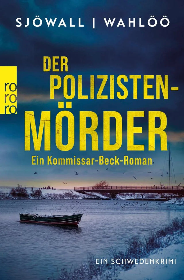 Cover: Der Polizistenmörder: Ein Kommissar-Beck-Roman (E-Book) von Maj Sjöwall