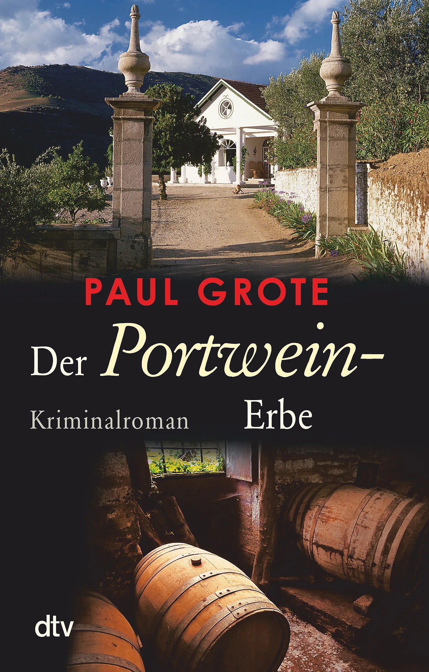 Buchcover von 'Der Portwein-Erbe' - Taschenbuch von Paul Grote