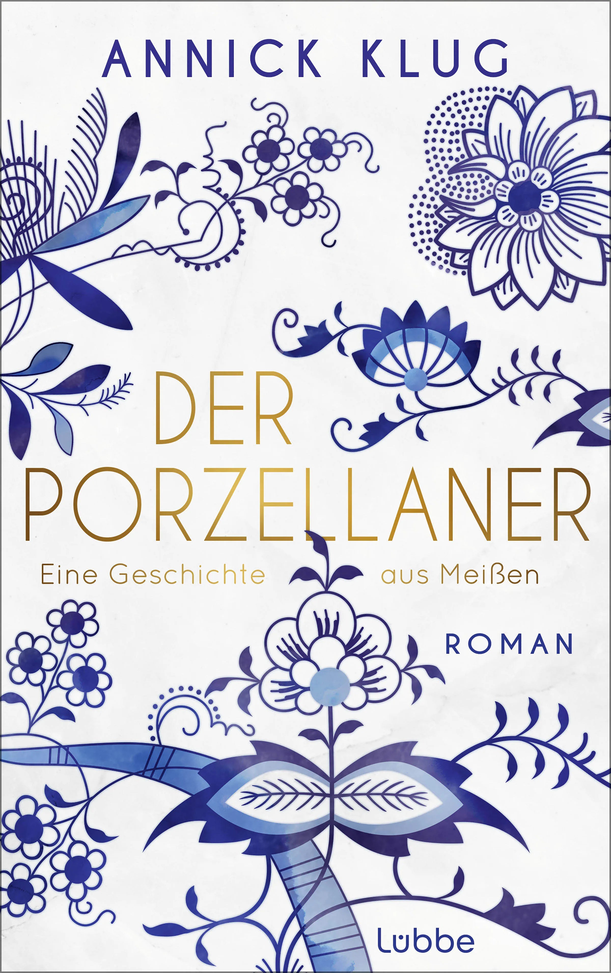 Cover: Der Porzellaner (E-Book) von Annick Klug