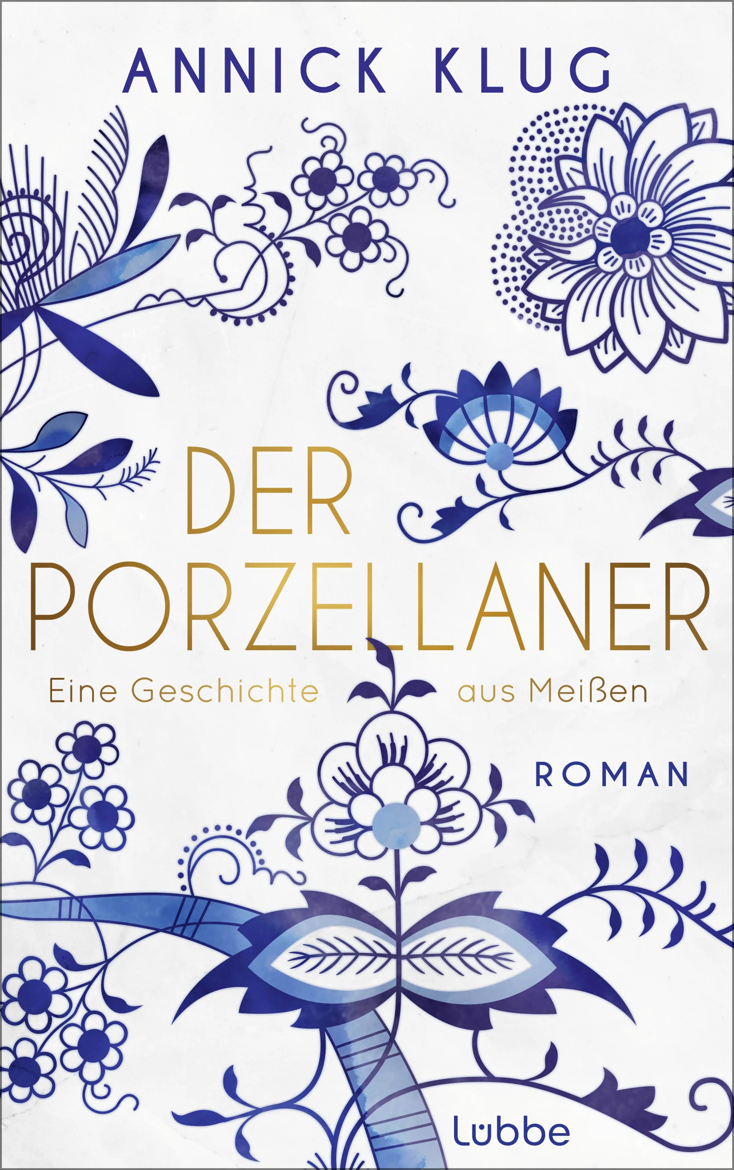 Buchcover von 'Der Porzellaner' - Paperback von Annick Klug