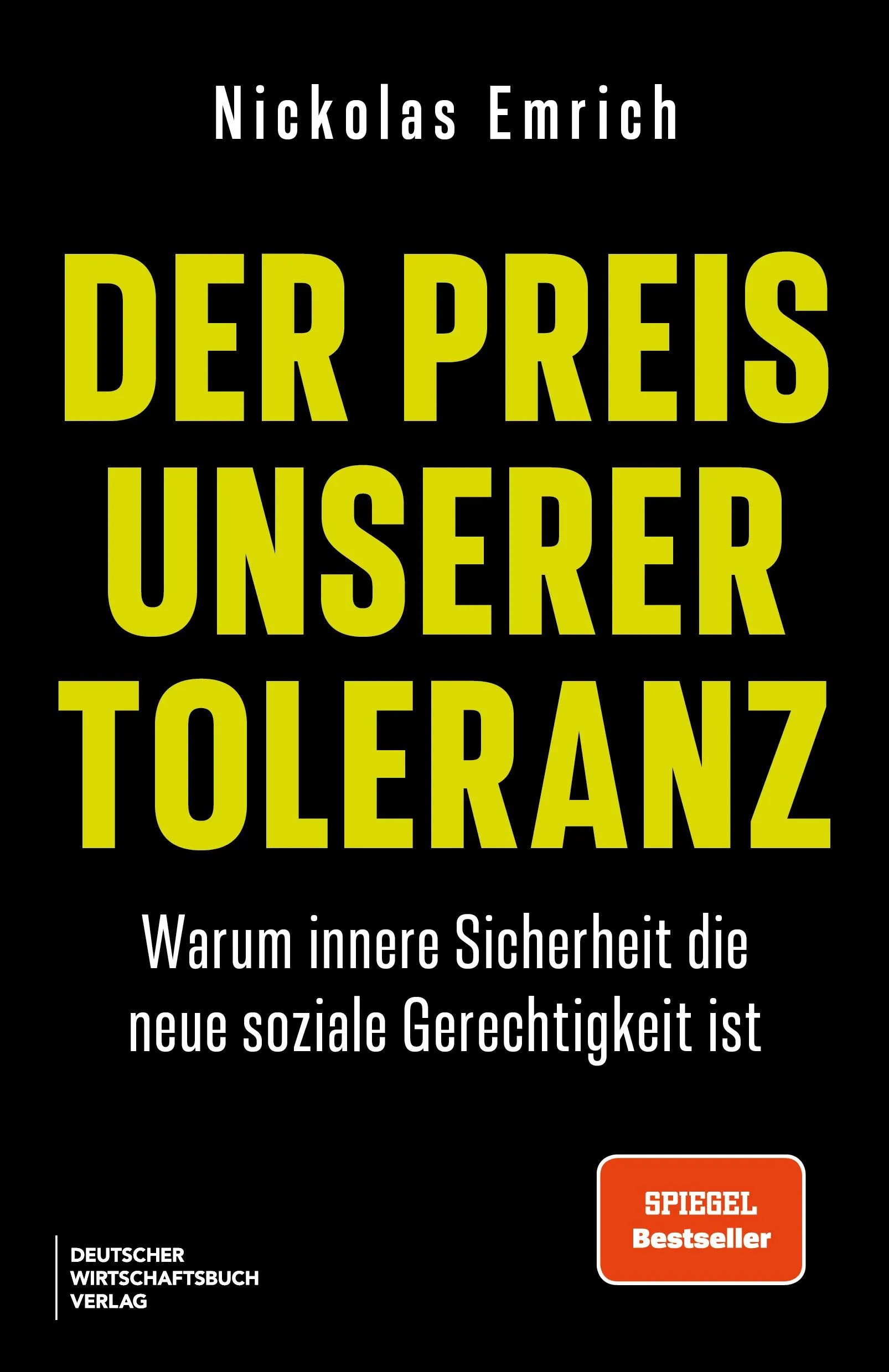 Cover: Der Preis unserer Toleranz (Paperback) von Nickolas Emrich