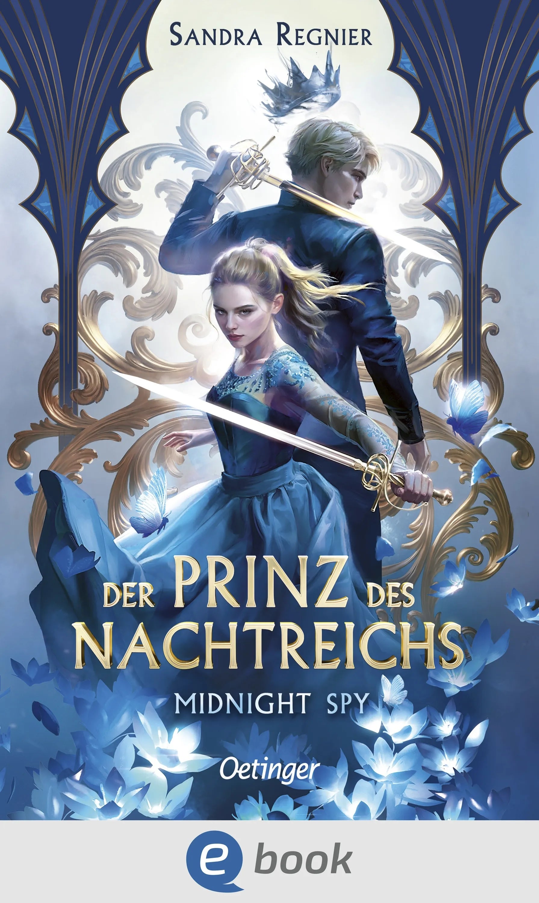 Cover: Der Prinz des Nachtreichs 1. Midnight Spy (E-Book) von Sandra Regnier