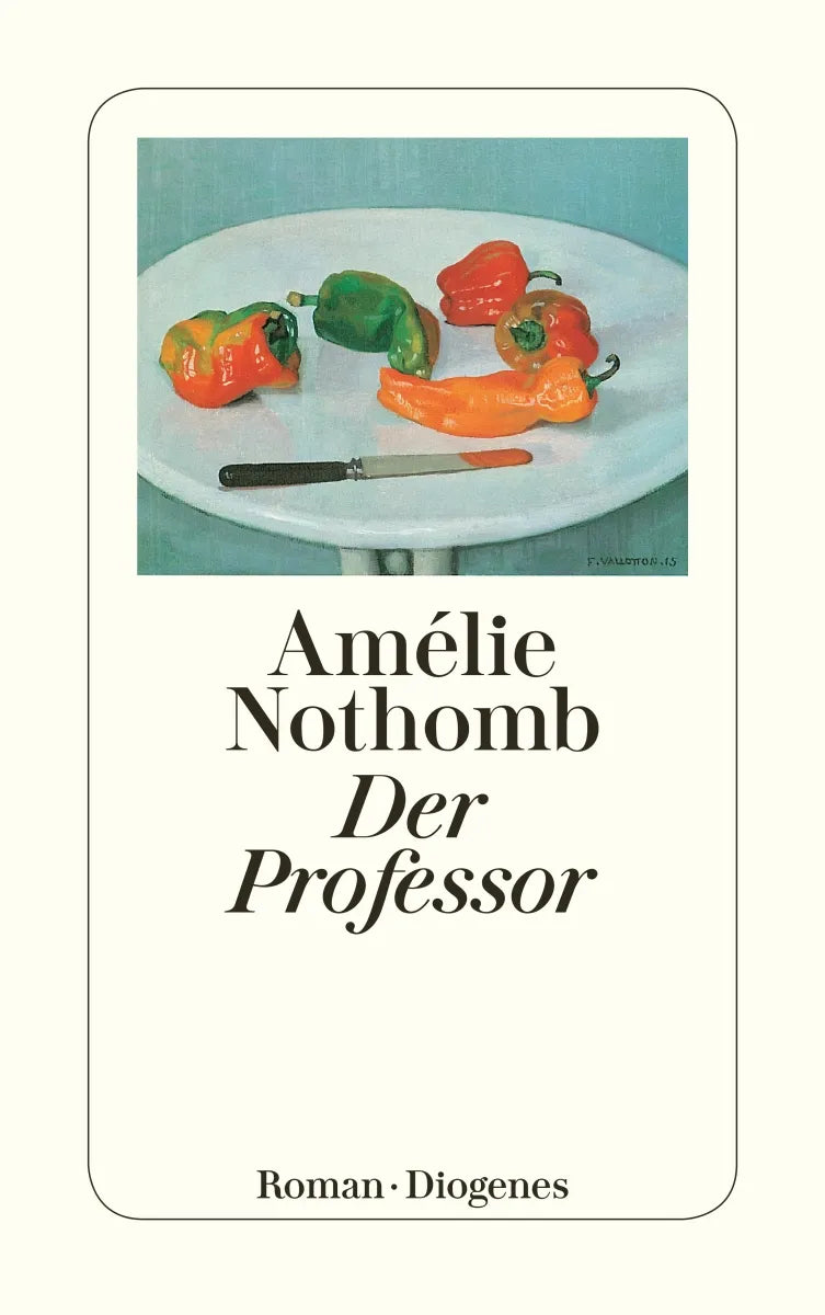 Buchcover von 'Der Professor' - Taschenbuch von Amélie Nothomb