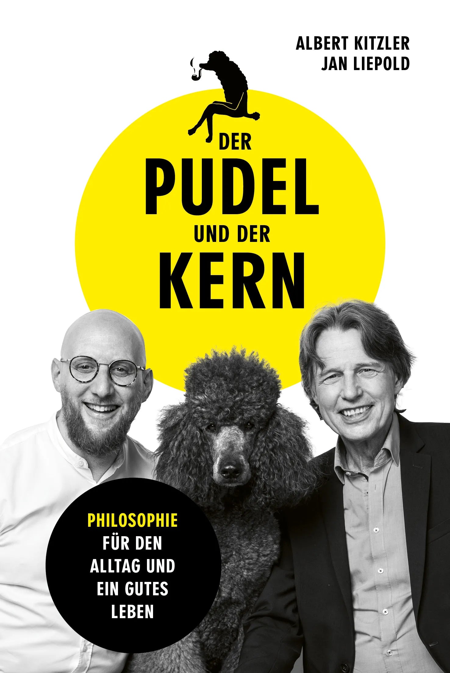 Buchcover von 'Der Pudel und der Kern' - Taschenbuch von Albert Kitzler