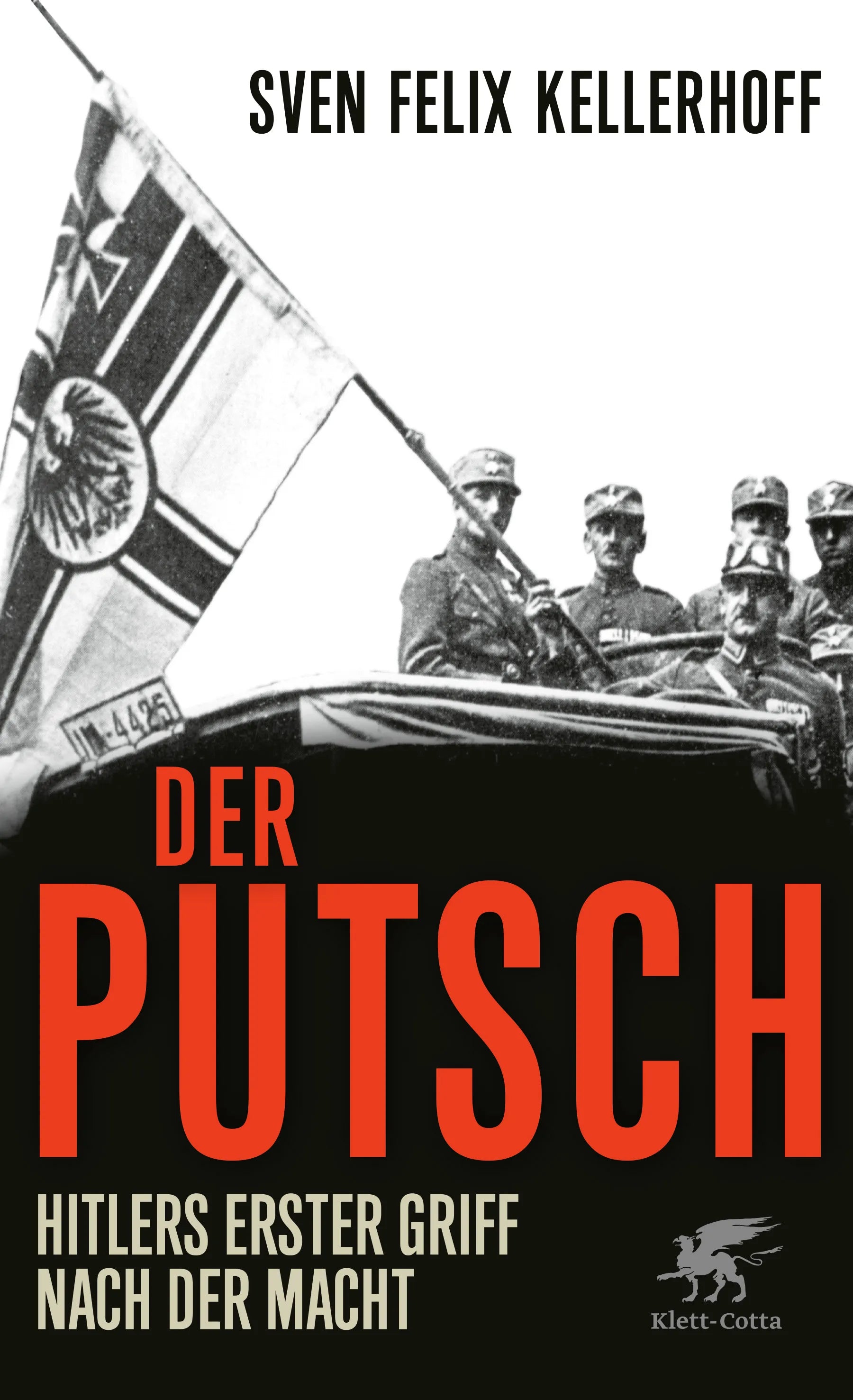 Buchcover von 'Der Putsch' - Gebundene Ausgabe von Sven Felix Kellerhoff