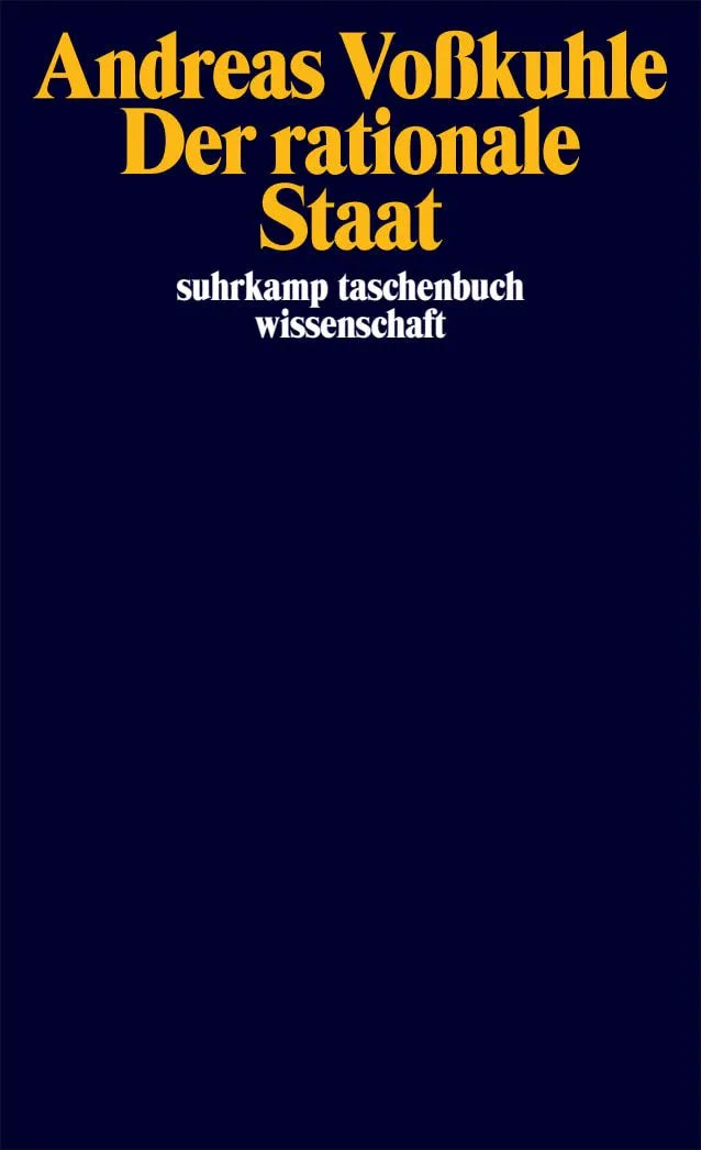 Cover: Der rationale Staat (Taschenbuch) von Andreas Voßkuhle