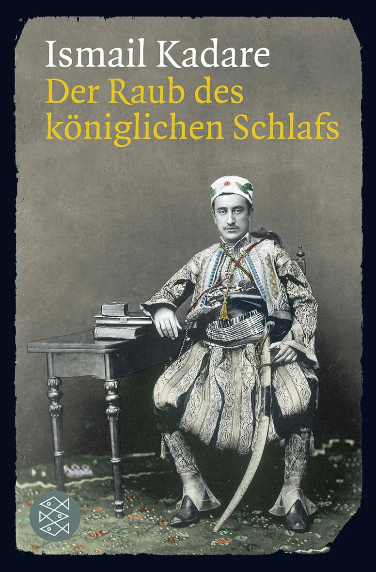 Buchcover von 'Der Raub des königlichen Schlafs' - Taschenbuch von Ismail Kadare