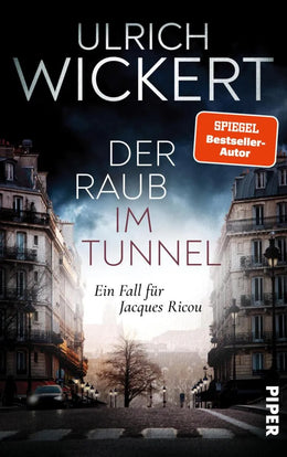 Cover: Der Raub im Tunnel (E-Book) von Ulrich Wickert