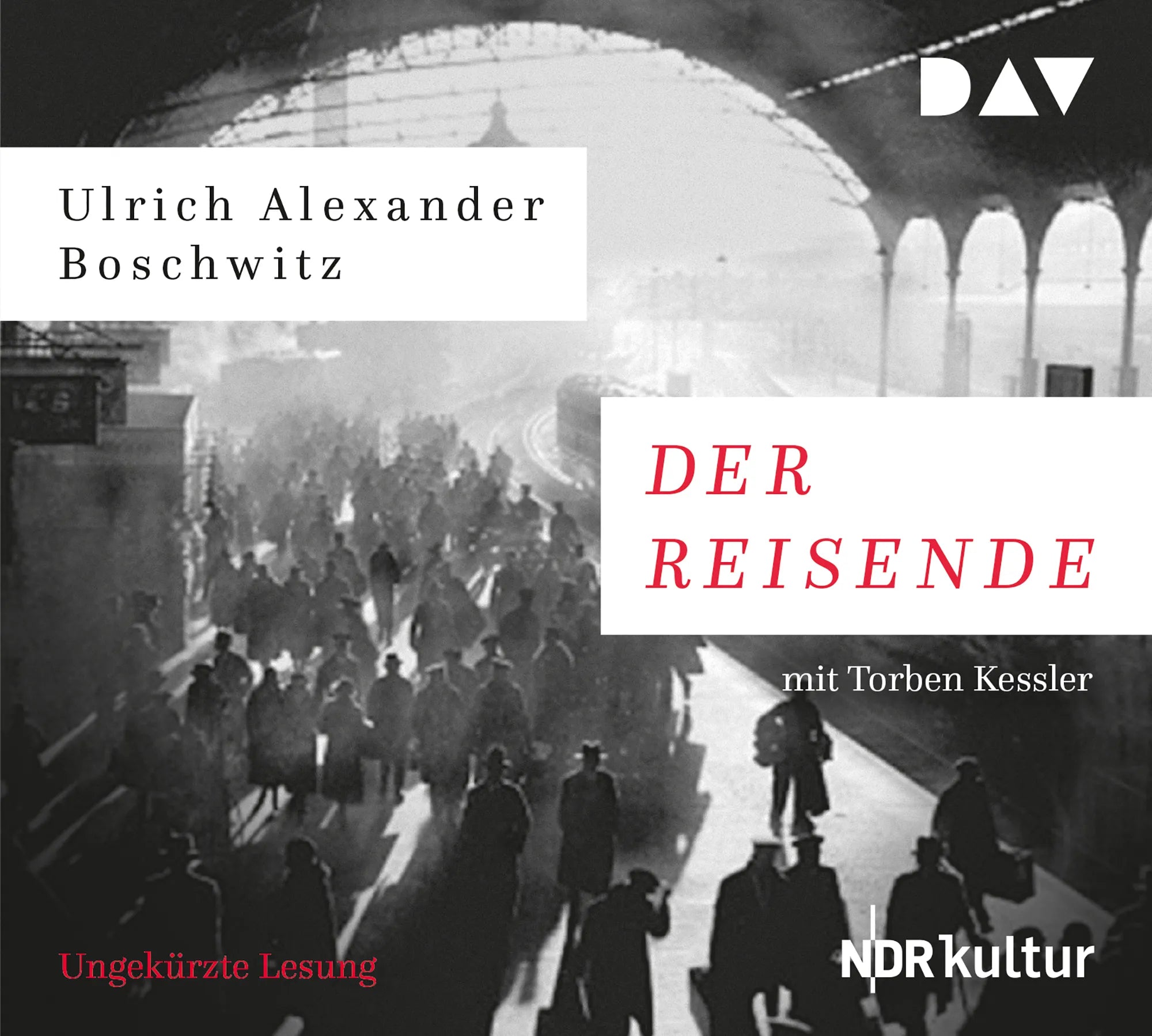 Buchcover von 'Der Reisende' - Hörbuch (CD) von Ulrich Alexander Boschwitz