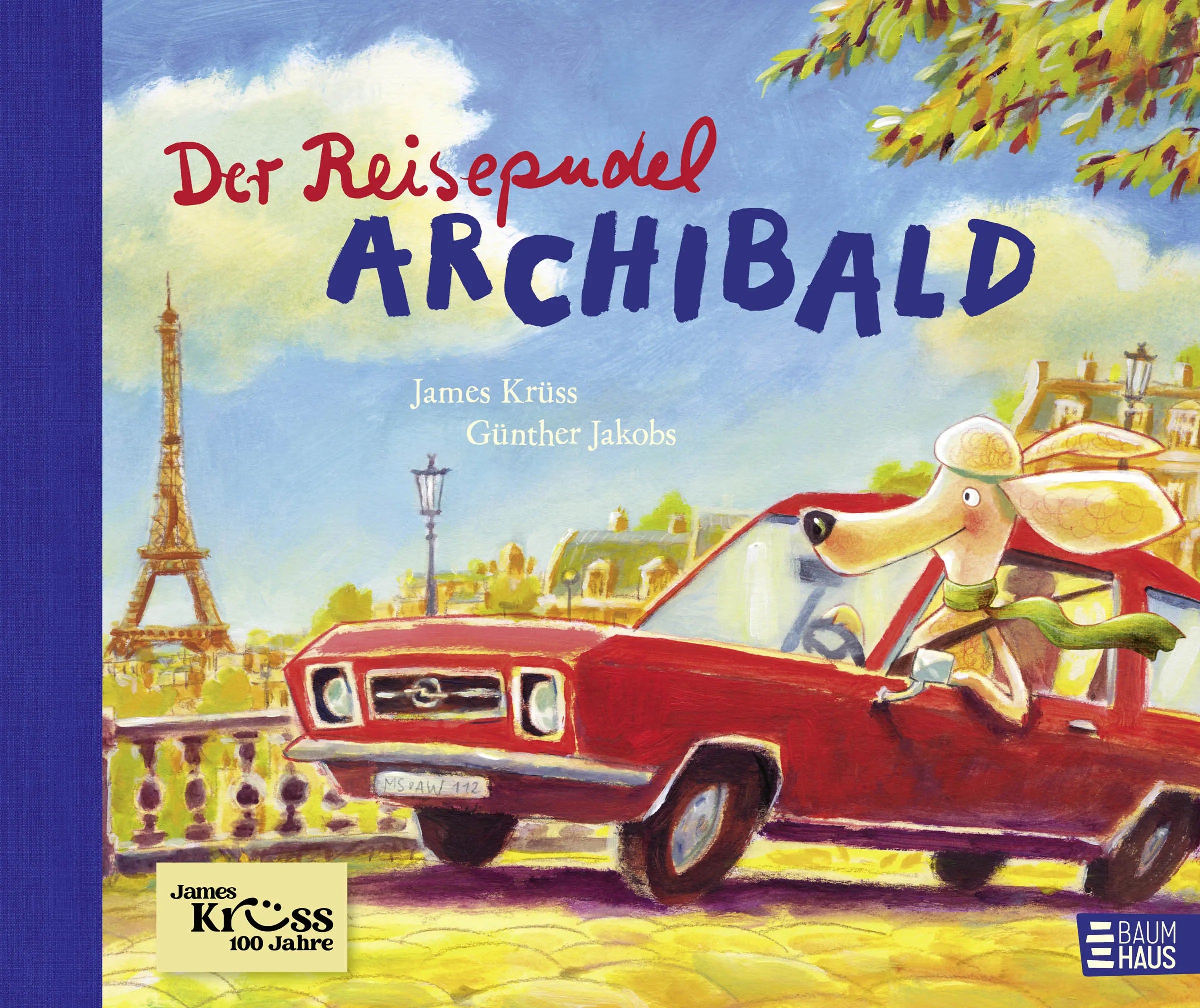 Buchcover von 'Der Reisepudel Archibald' - Gebundene Ausgabe von James Krüss