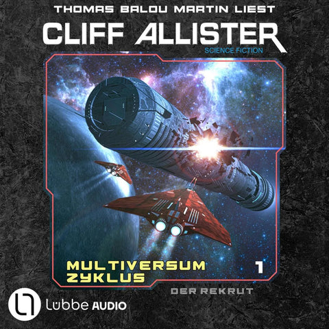 Der Rekrut - Multiversum Zyklus, Teil 1