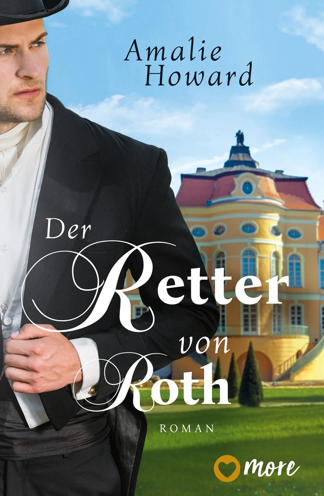 Buchcover von 'Der Retter von Roth' - Taschenbuch von Amalie Howard