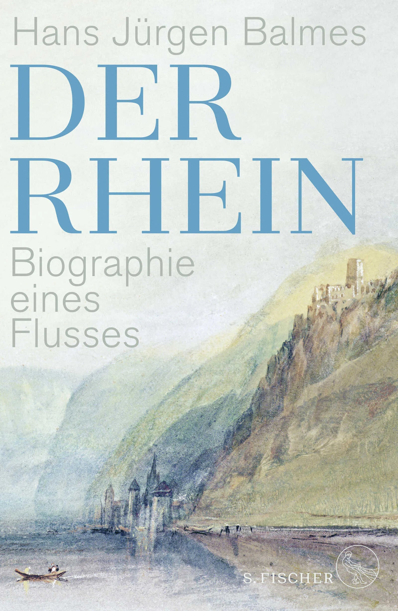 Buchcover von 'Der Rhein' - Gebundene Ausgabe von Hans Jürgen Balmes