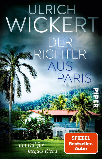 Buchcover von 'Der Richter aus Paris' - Taschenbuch von Ulrich Wickert