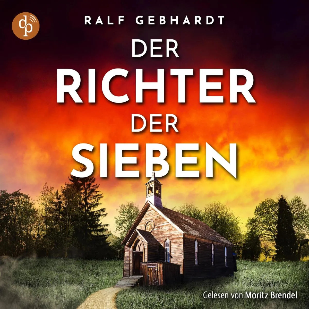 Cover: Der Richter der Sieben (Hörbuch Download) von Ralf Gebhardt