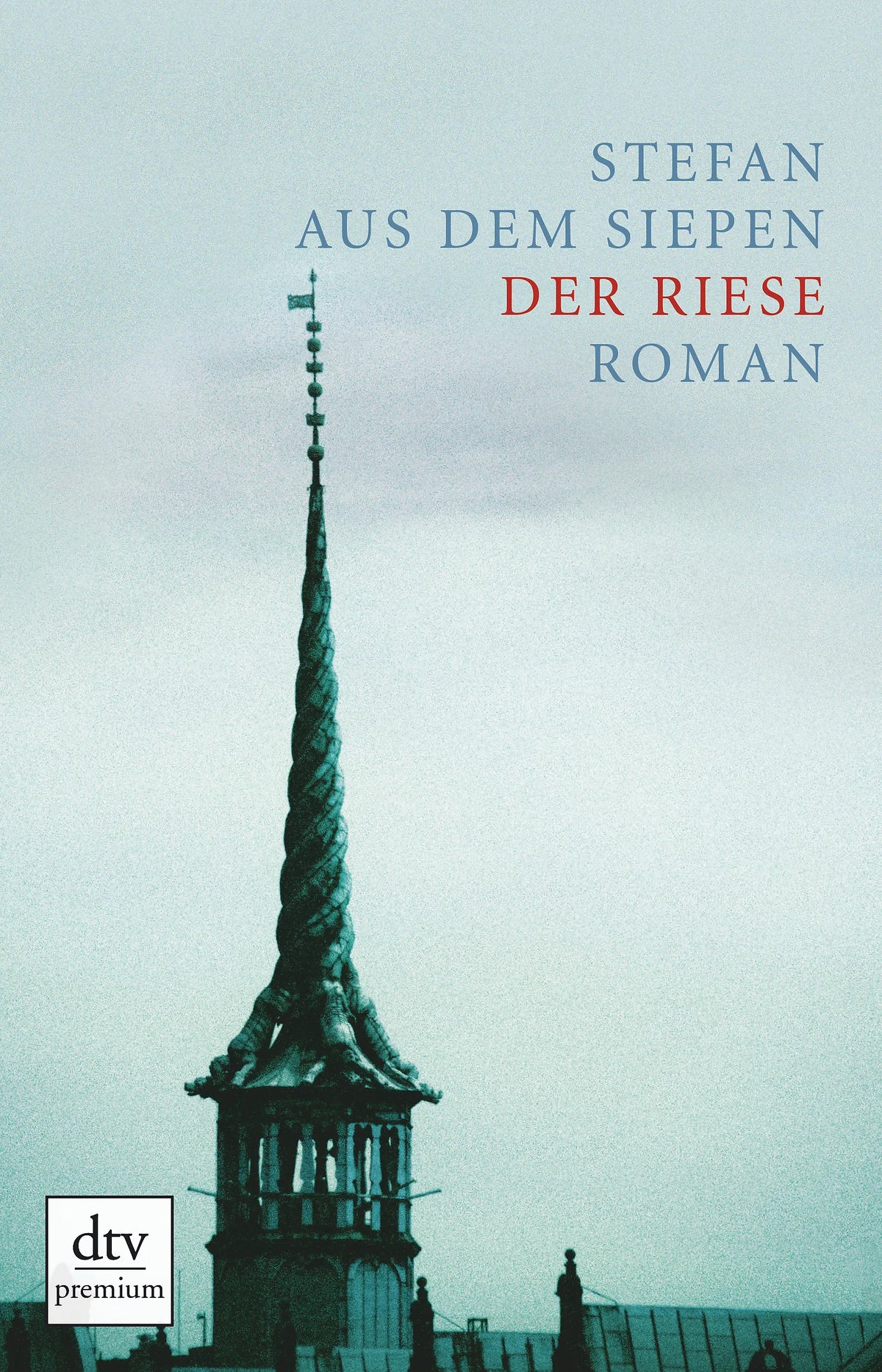 Buchcover von 'Der Riese' - Paperback von Stefan aus dem Siepen