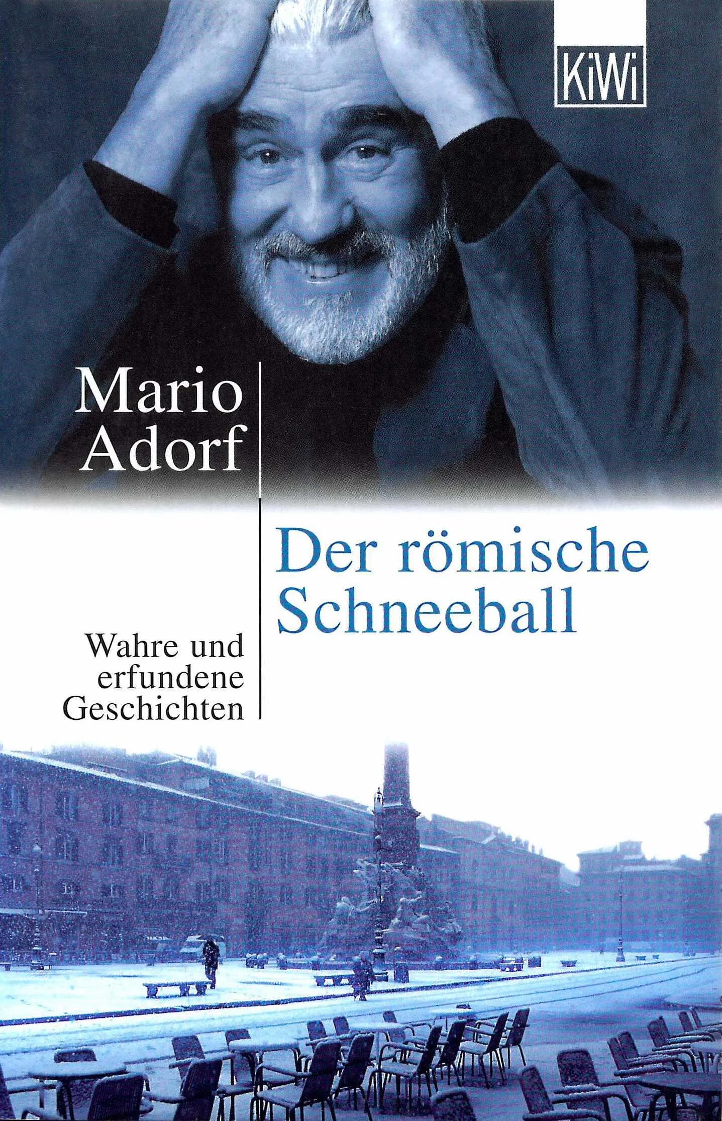 Buchcover von 'Der römische Schneeball' - Taschenbuch von Mario Adorf