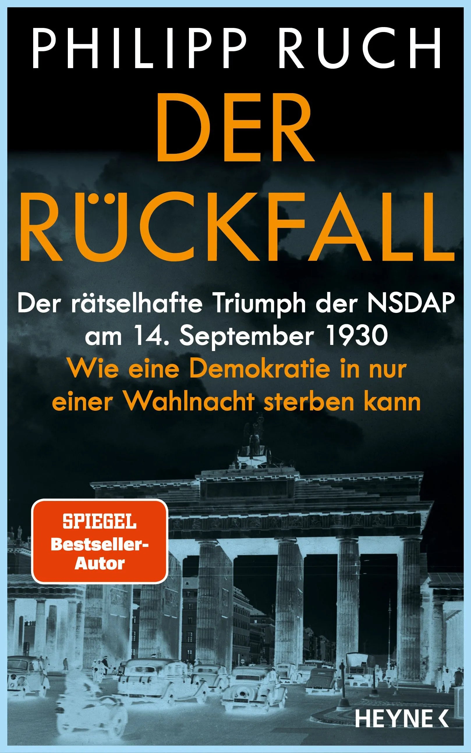 Cover: Der Rückfall (Hardcover) von Philipp Ruch