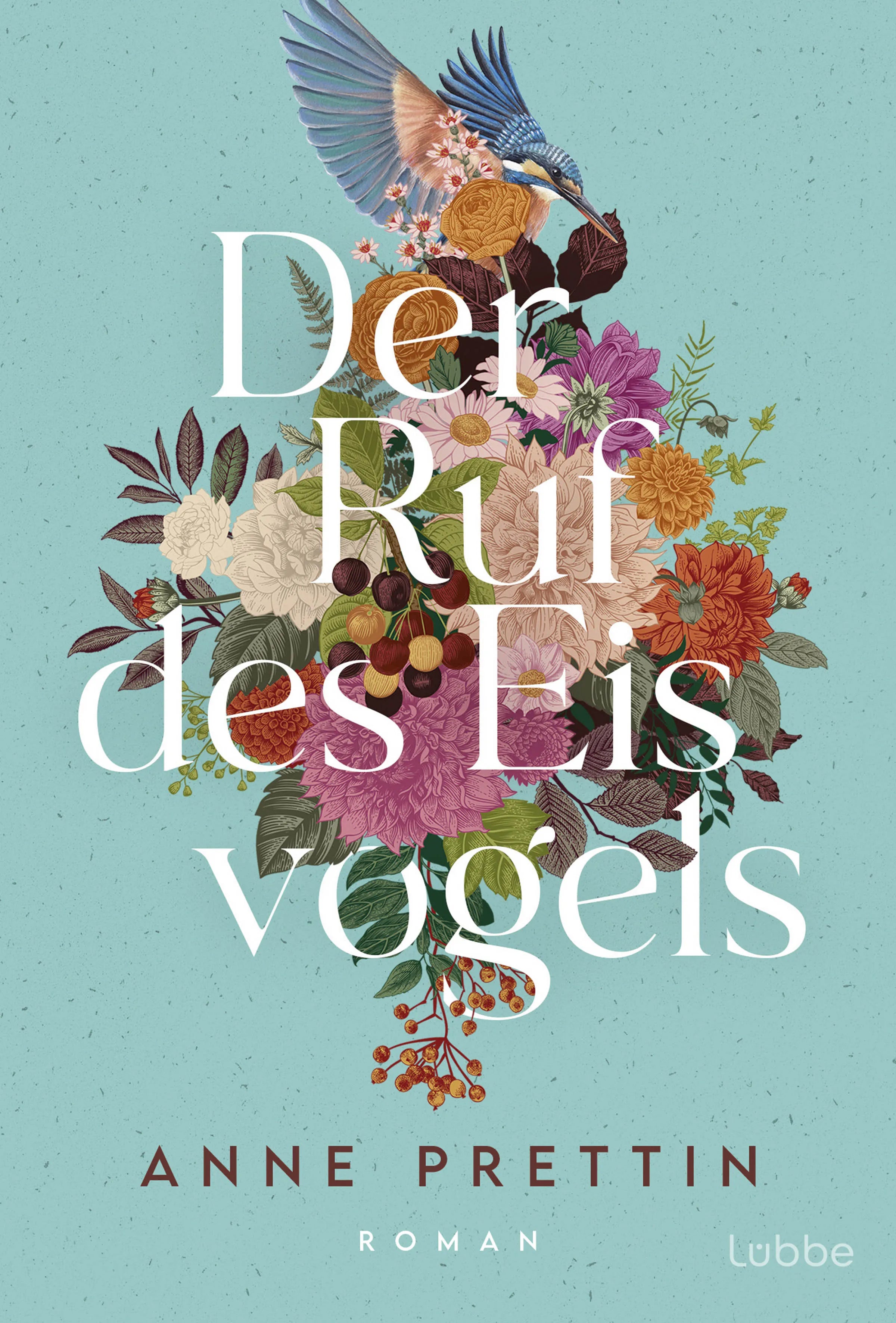 Buchcover von 'Der Ruf des Eisvogels' - Taschenbuch von Anne Prettin