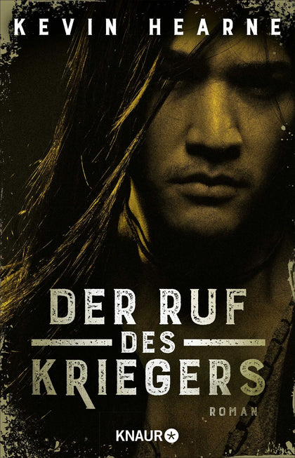 Buchcover von 'Der Ruf des Kriegers' - Paperback von Kevin Hearne