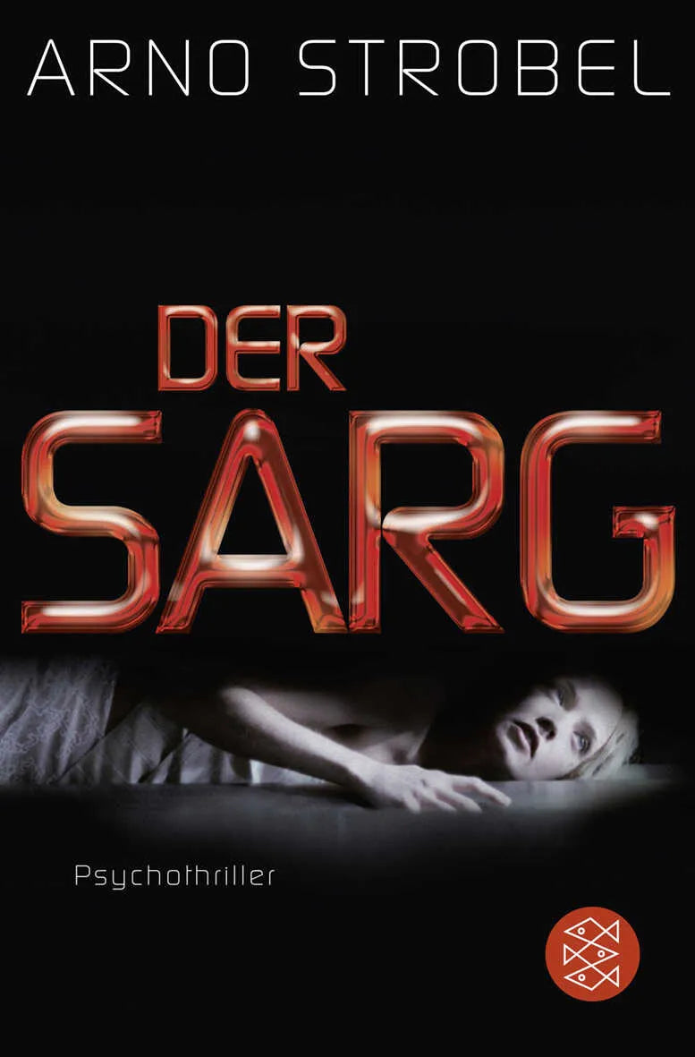 Buchcover von 'Der Sarg' - Taschenbuch von Arno Strobel