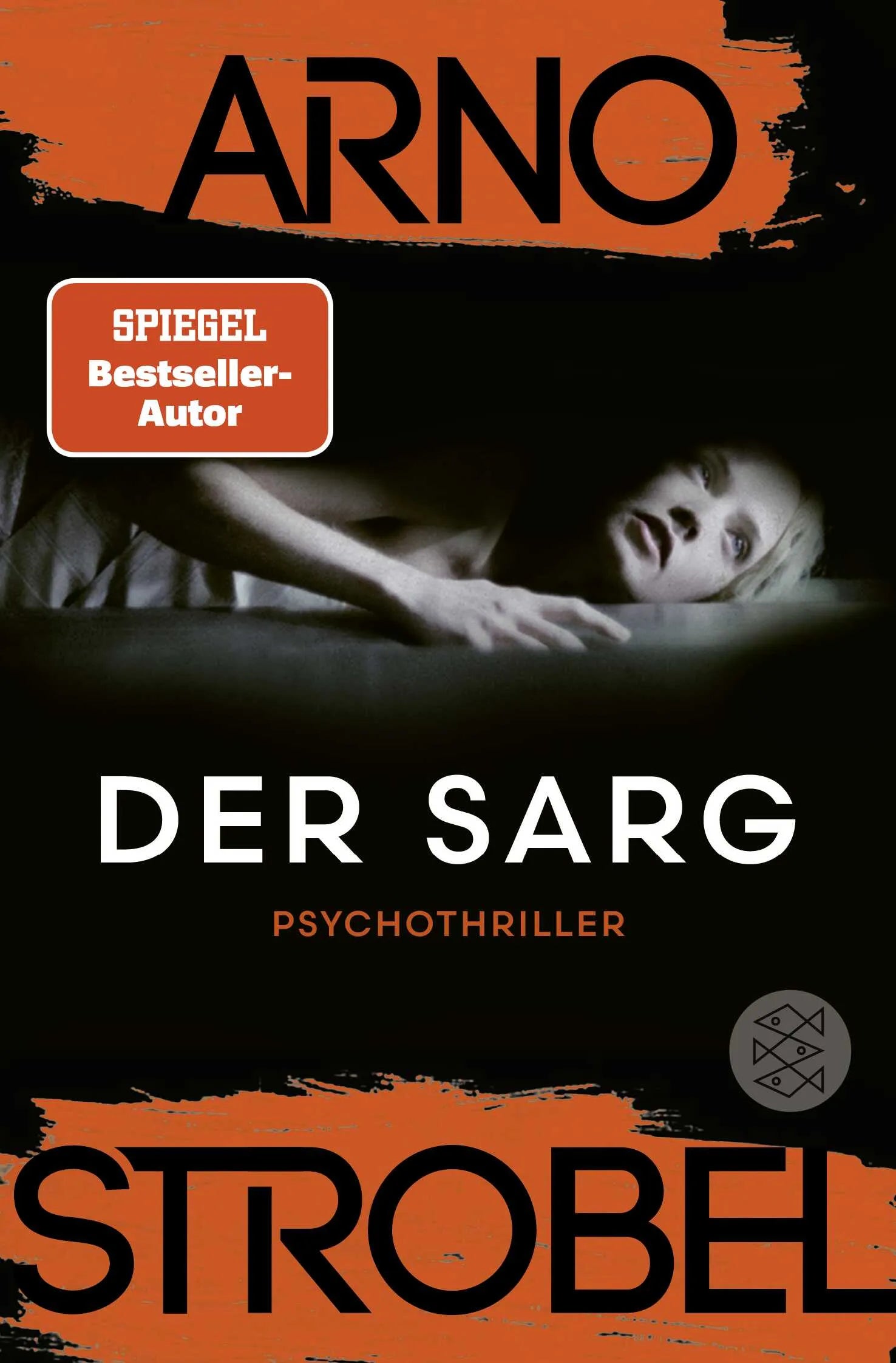 Buchcover von 'Der Sarg' - Taschenbuch von Arno Strobel
