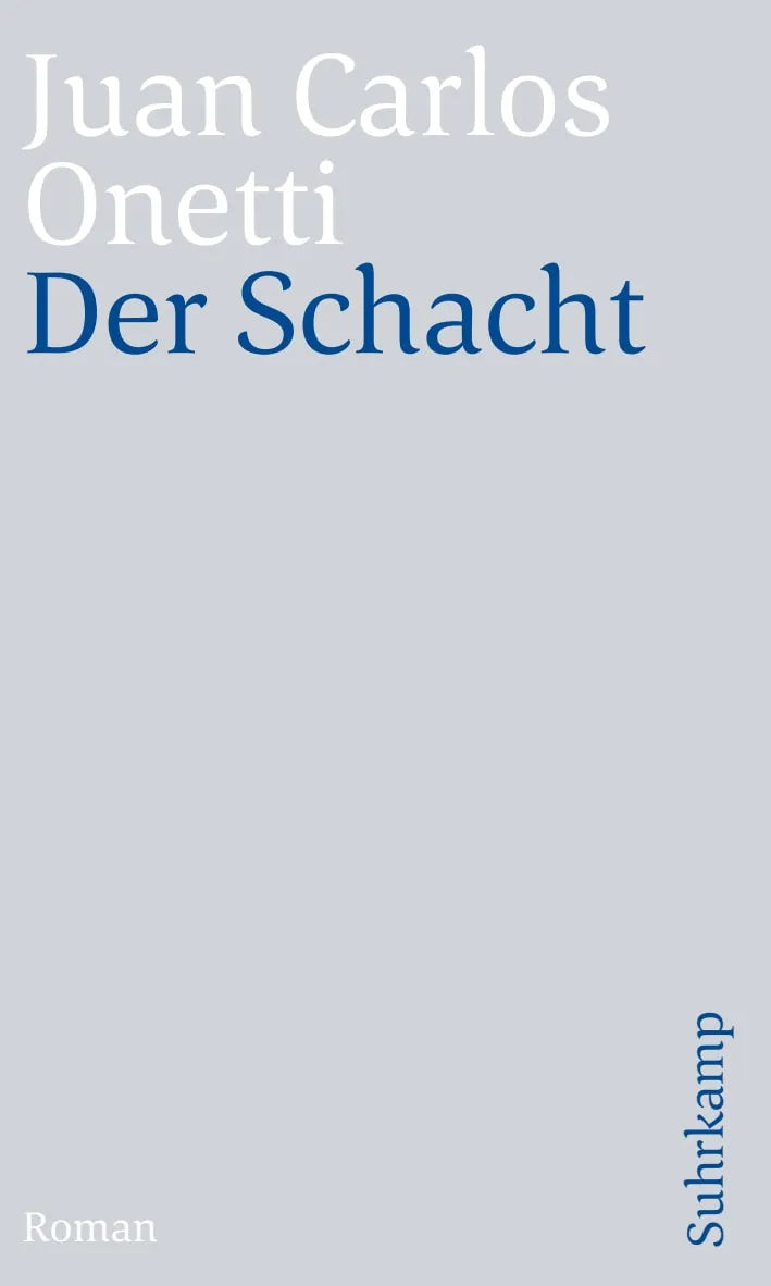 Buchcover von 'Der Schacht' - Taschenbuch von Juan Carlos Onetti