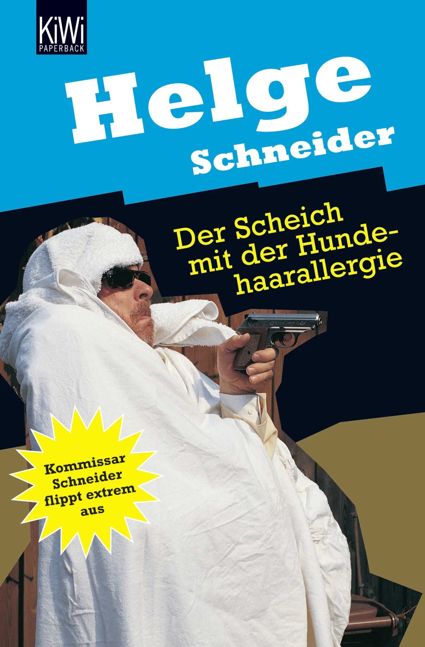 Buchcover von 'Der Scheich mit der Hundehaarallergie' - Taschenbuch von Helge Schneider
