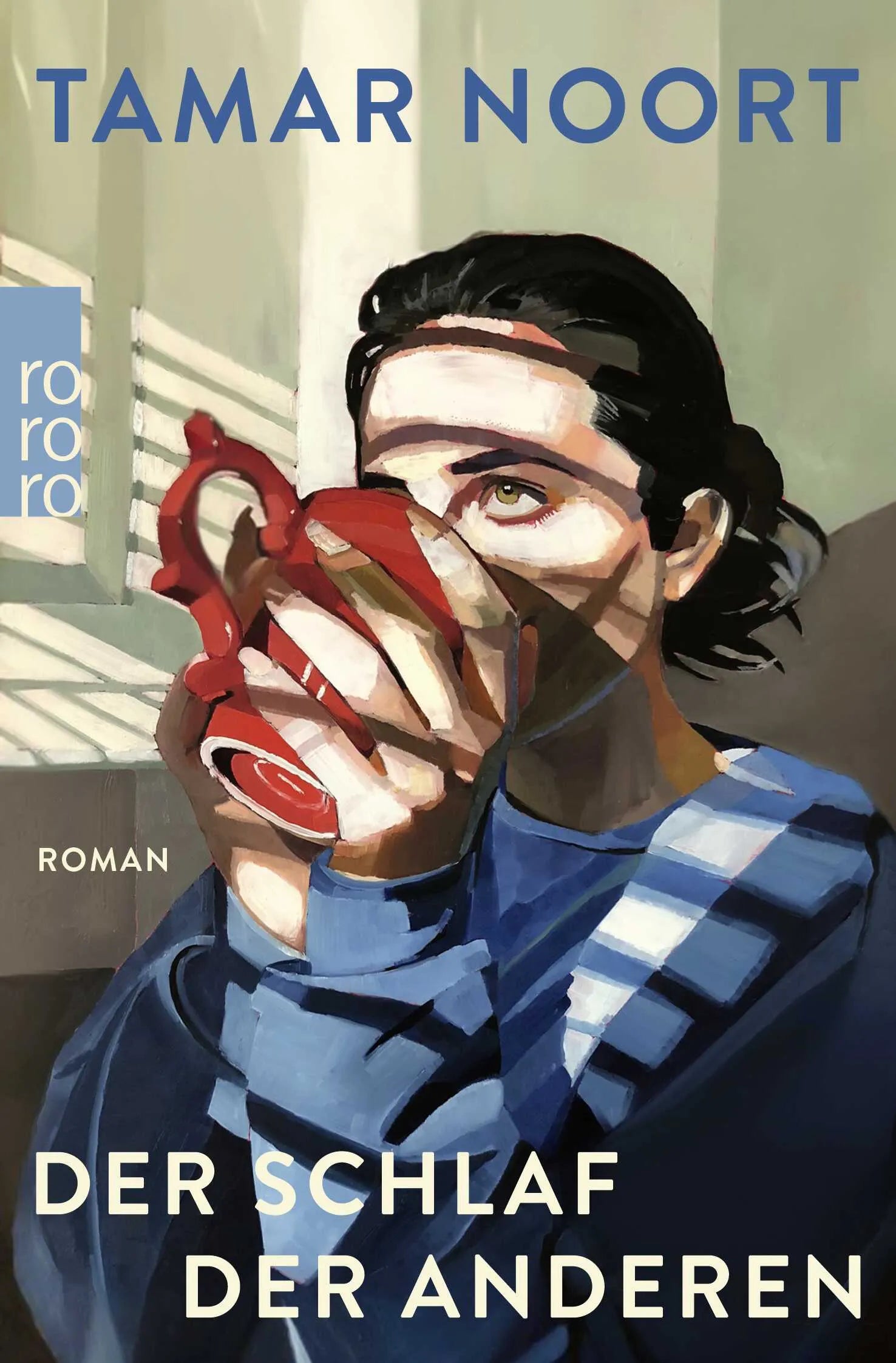 Cover: Der Schlaf der Anderen (Taschenbuch) von Tamar Noort