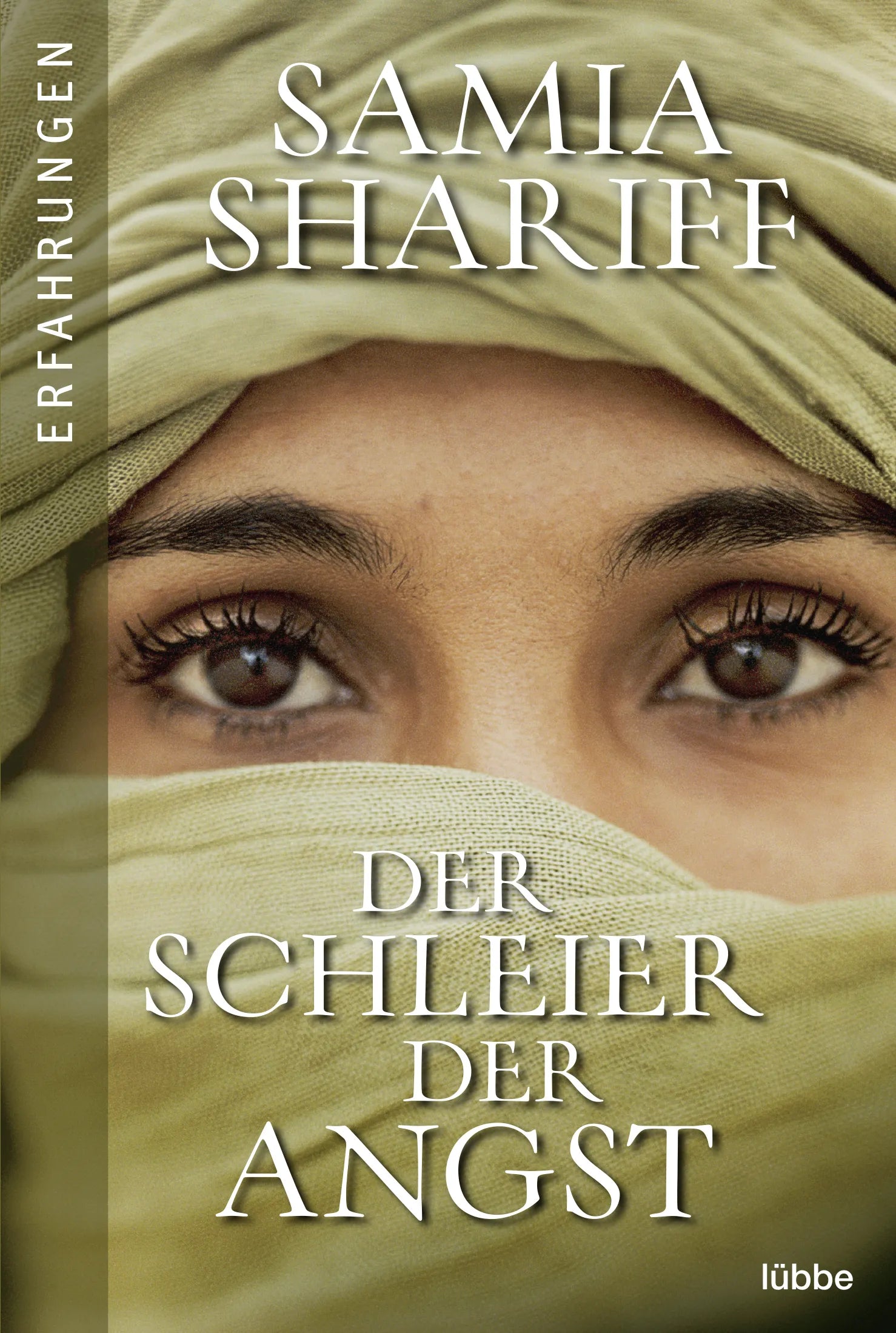 Buchcover von 'Der Schleier der Angst' - Taschenbuch von Samia Shariff