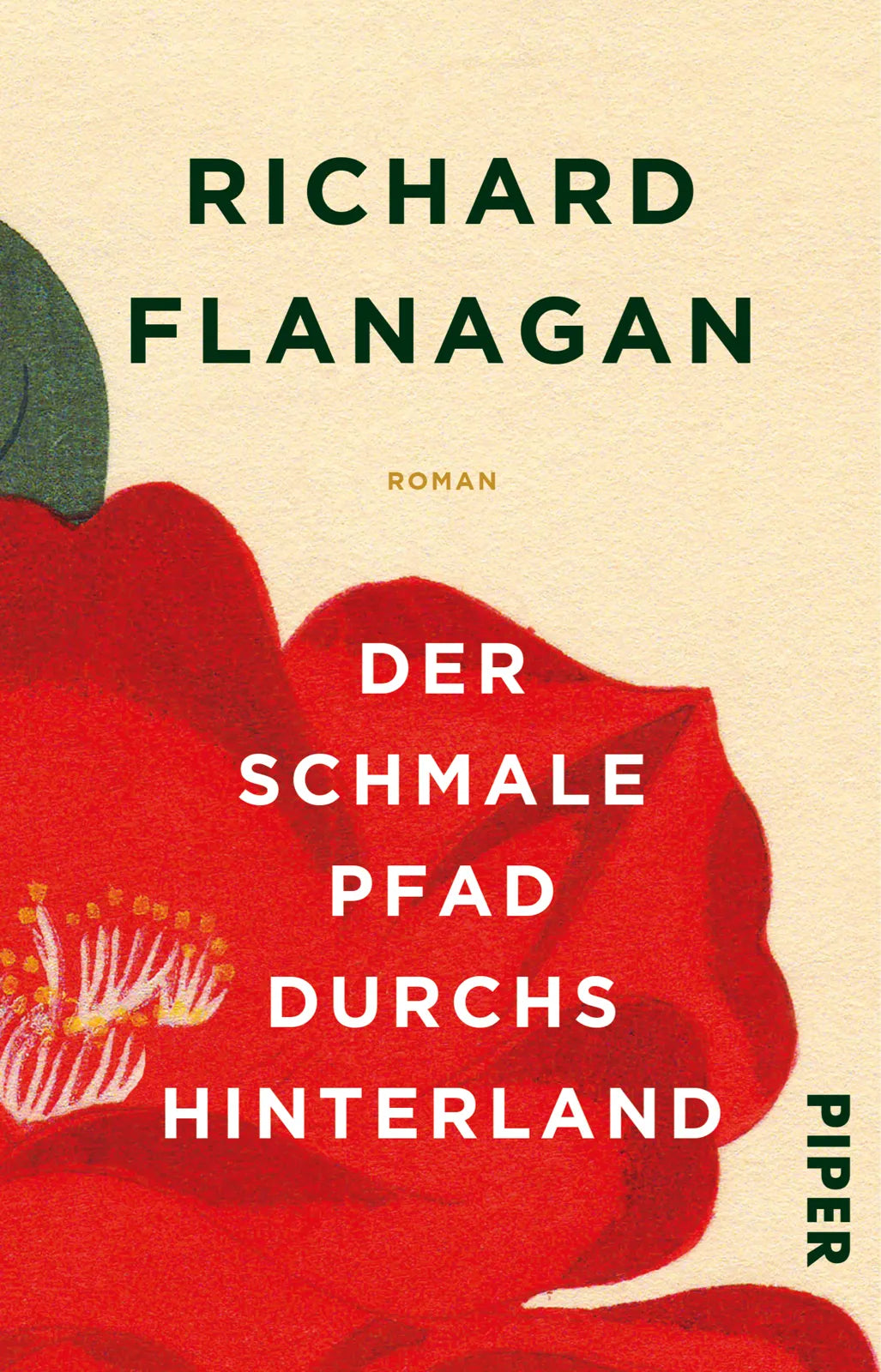 Buchcover von 'Der schmale Pfad durchs Hinterland' - Taschenbuch von Richard Flanagan