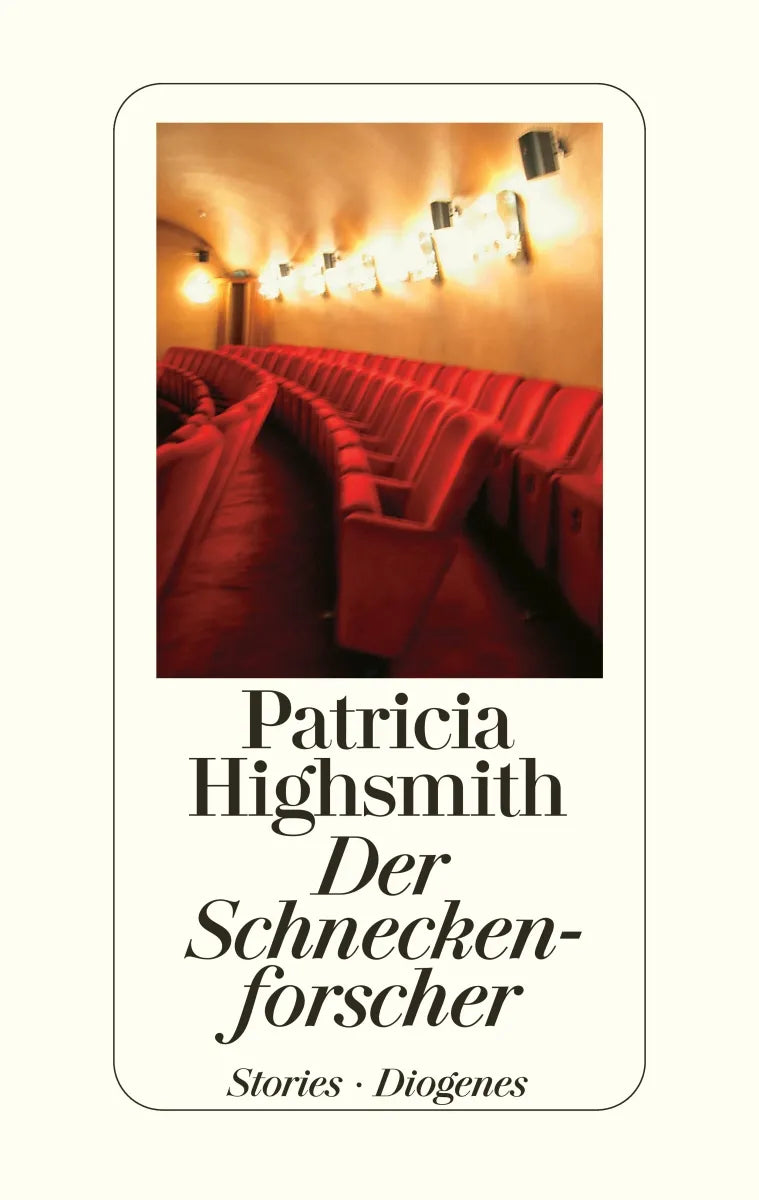 Buchcover von 'Der Schneckenforscher' - Gebundene Ausgabe von Patricia Highsmith