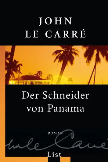 Buchcover von 'Der Schneider von Panama' - Taschenbuch von John le Carré