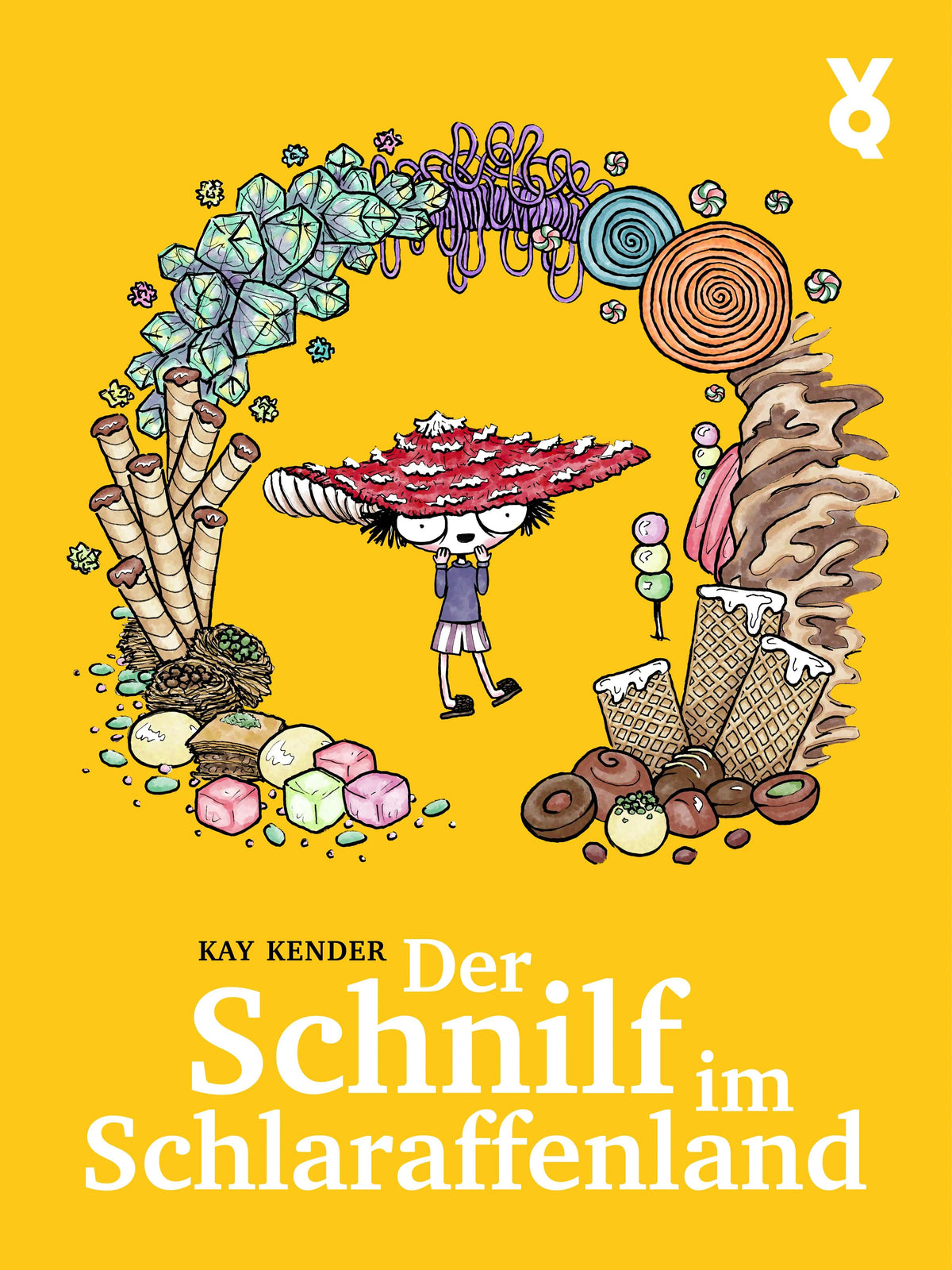 Cover: Der Schnilf im Schlaraffenland (Hardcover) von Kay Kender
