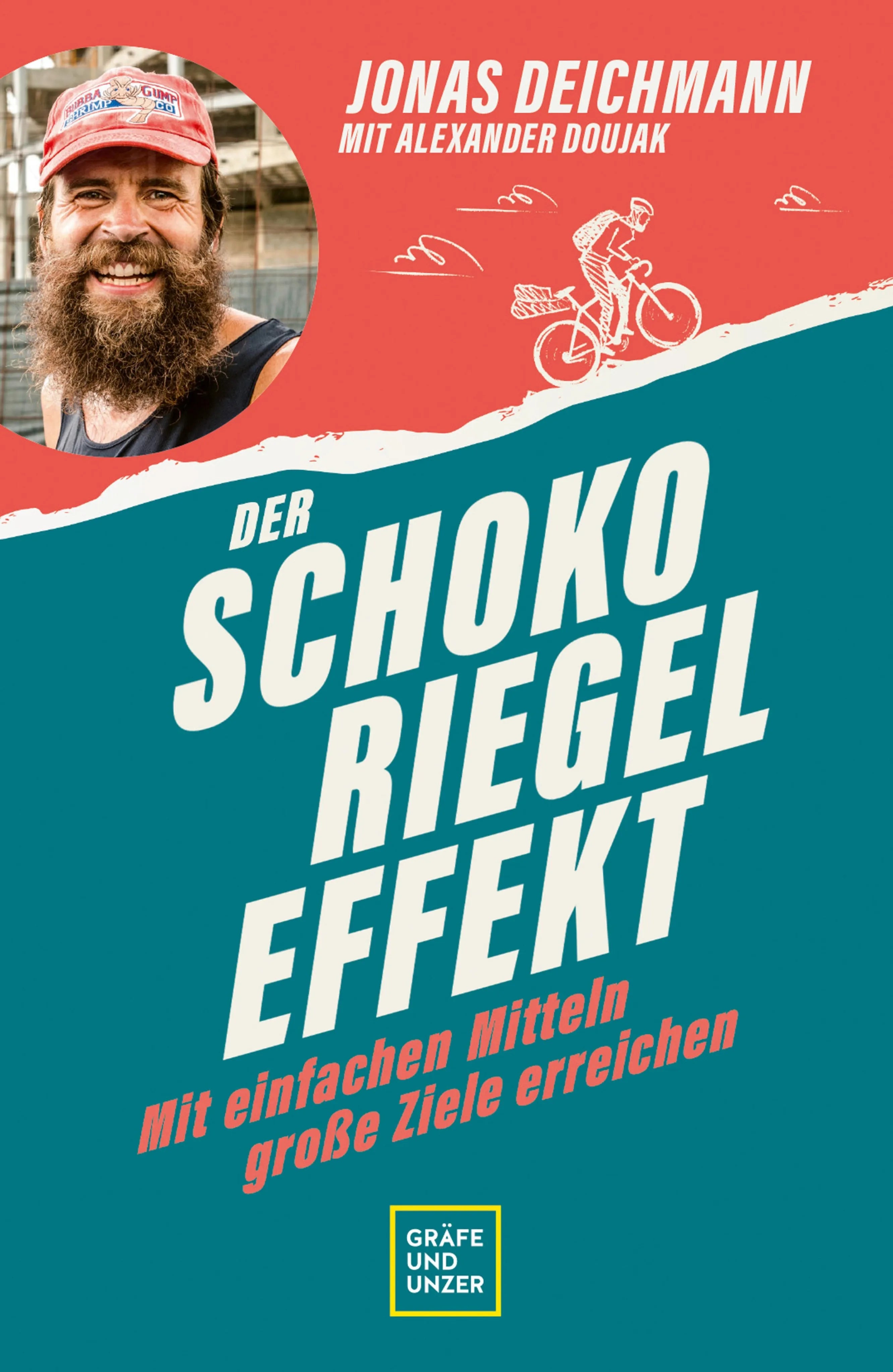Cover: Der Schokoriegel-Effekt (E-Book) von Jonas Deichmann