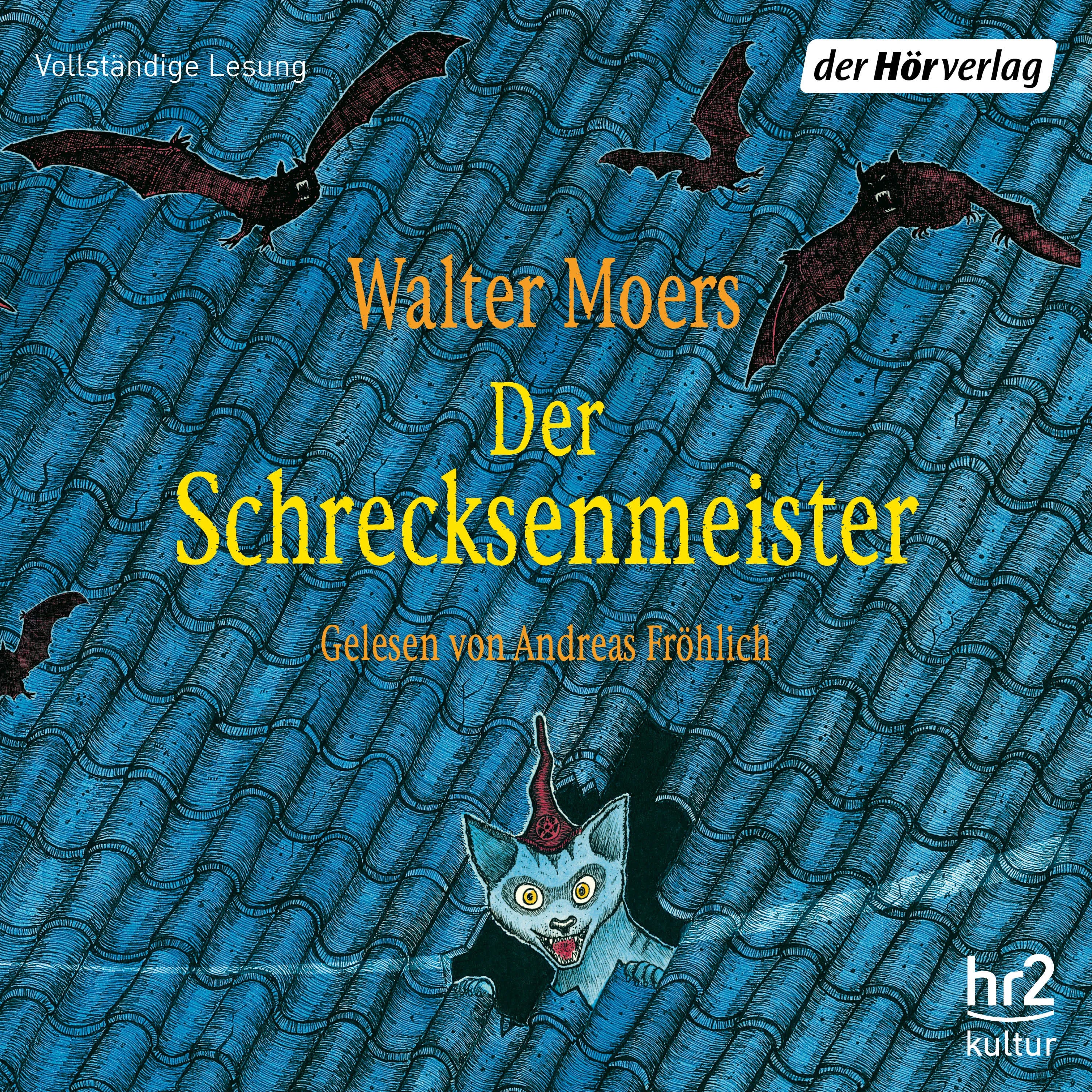 Cover: Der Schrecksenmeister (Hörbuch Download) von Walter Moers