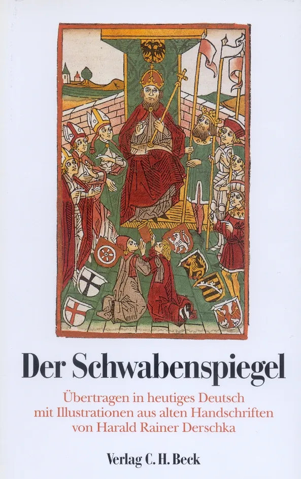 Buchcover von 'Der Schwabenspiegel' - Gebundene Ausgabe von Harald Rainer Derschka