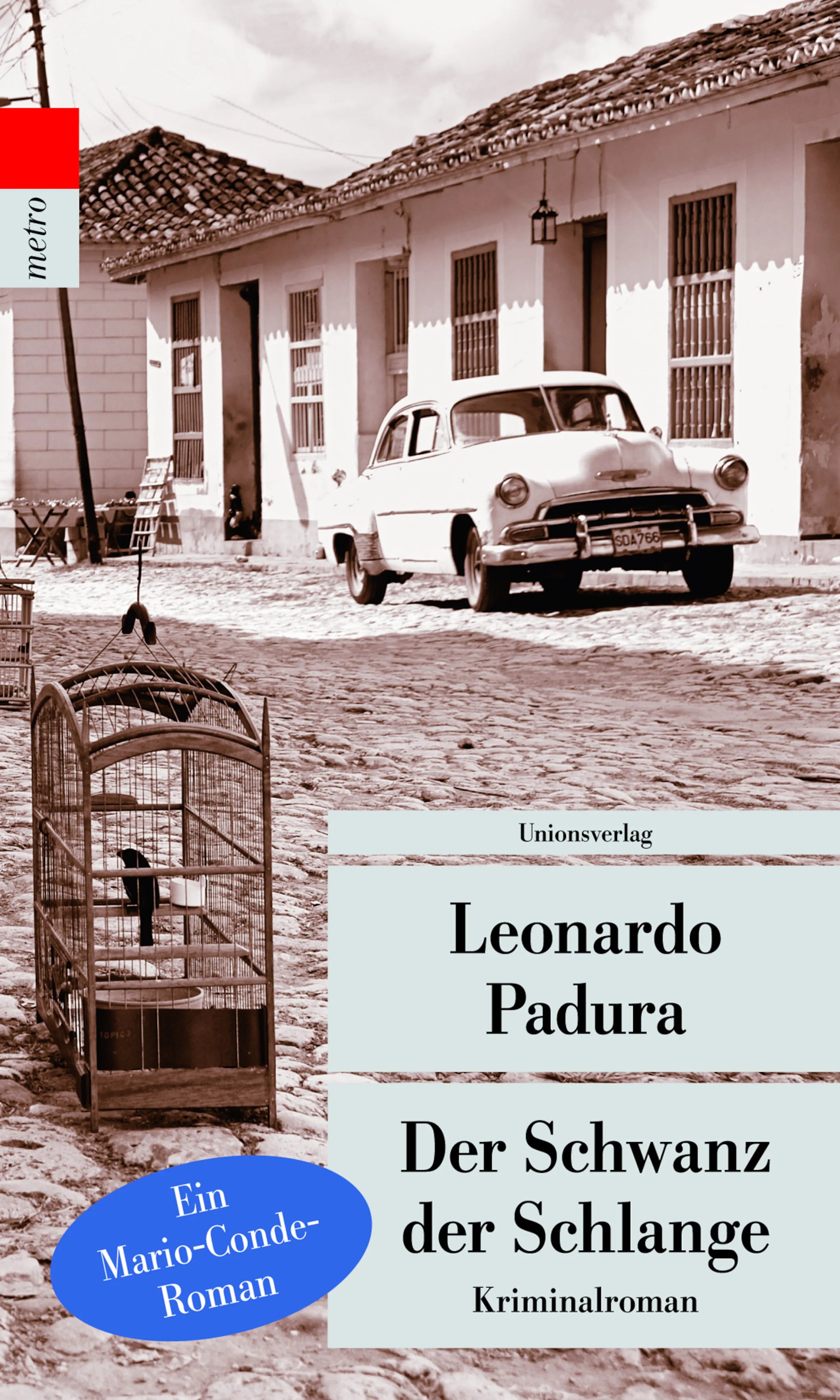 Buchcover von 'Der Schwanz der Schlange' - Taschenbuch von Leonardo Padura