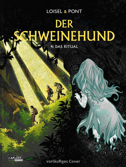 Buchcover von 'Der Schweinehund 4: Das Ritual' - Gebundene Ausgabe von Régis Loisel