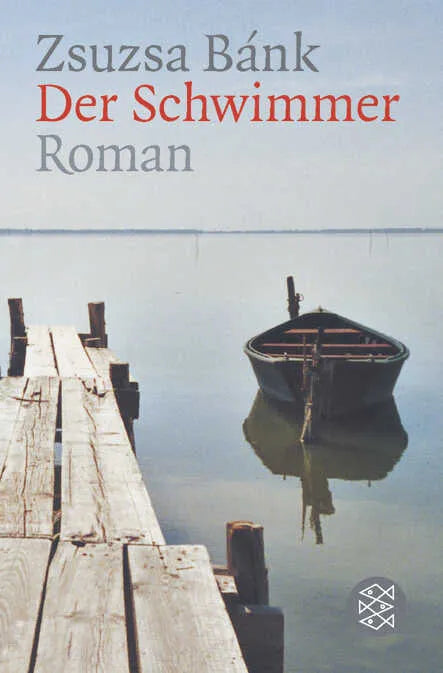 Buchcover von 'Der Schwimmer' - Taschenbuch von Zsuzsa Bánk