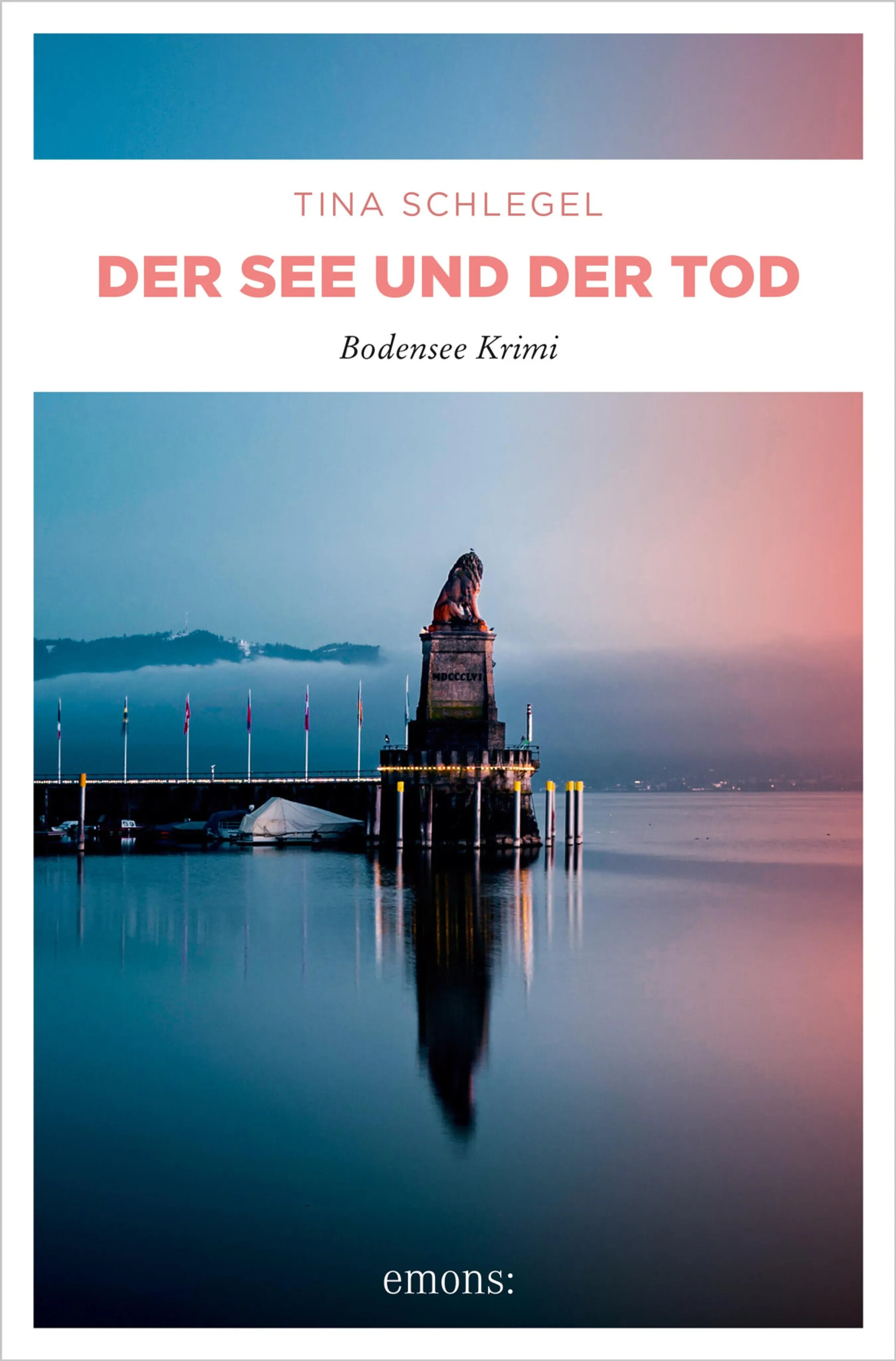 Cover: Der See und der Tod (E-Book) von Tina Schlegel